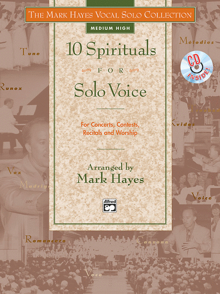  Mark Hayes Vocal Solo Collection: 10 Spirituals for Solo Voice