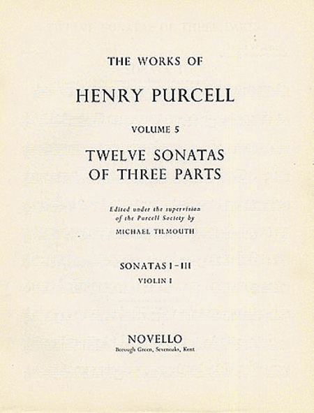 Henry Purcell: 12 Sonatas Of Three Parts For Violin 1 (Sonatas I-III)