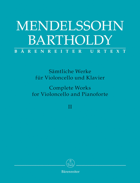 Complete Works for Violoncello and Pianoforte (Volume 2)