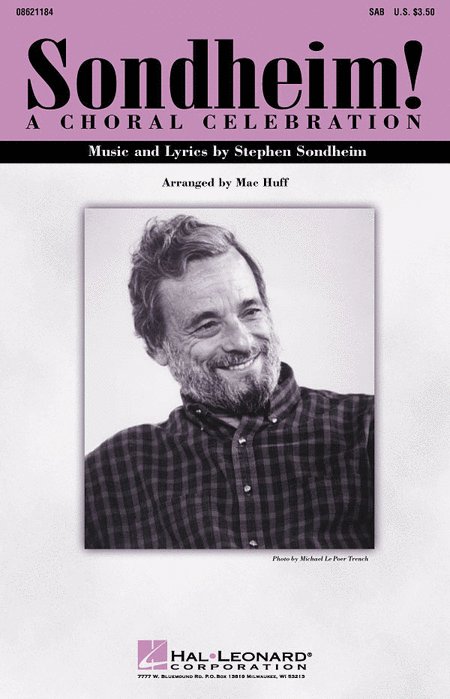 Stephen Sondheim: Sondheim! A Choral Celebration (Medley) - SAB