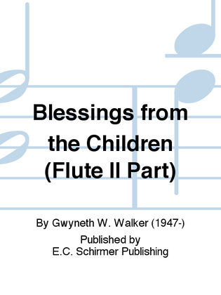 Book cover for Blessings from the Children (Flute II Part)