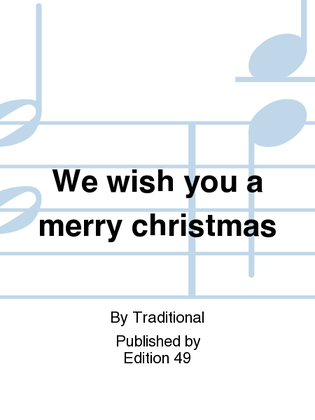 Book cover for We wish you a merry christmas