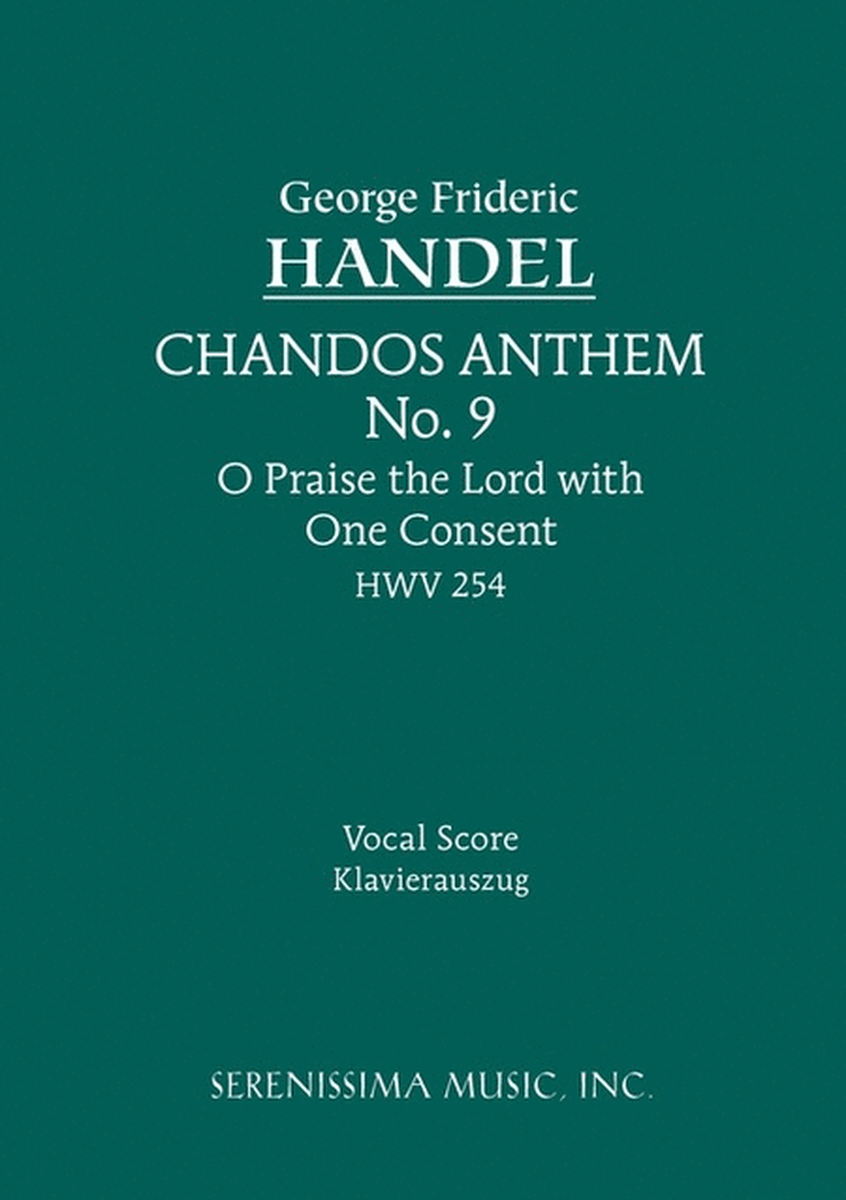 O Praise the Lord with One Consent, HWV 254