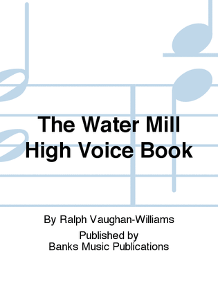 Book cover for The Water Mill High Voice Book