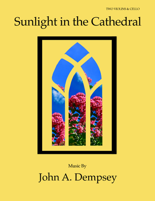 Book cover for Sunlight in the Cathedral (String Trio for Two Violins and Cello)