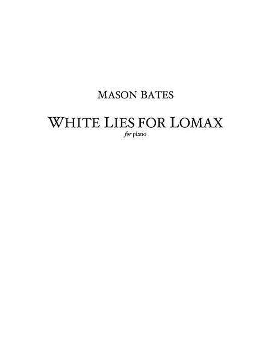 White Lies for Lomax