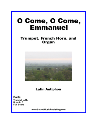 Book cover for O Come O Come Emmanuel - Trumpet, French Horn, and Organ