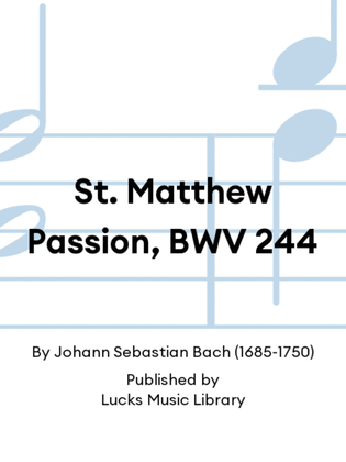 Book cover for St. Matthew Passion, BWV 244