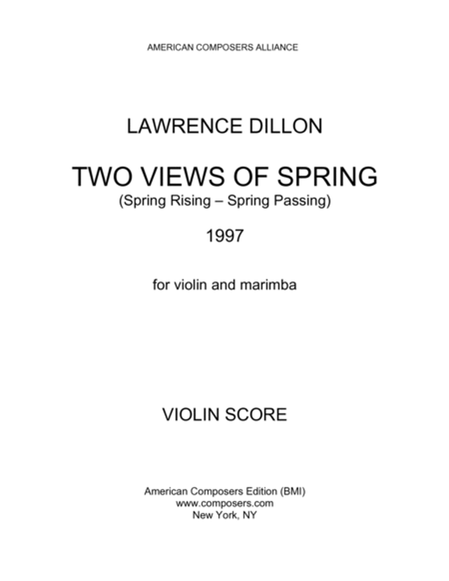 [Dillon] Two Views of Spring (Violin and Marimba)