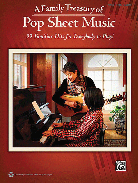 A Family Treasury of Pop Sheet Music