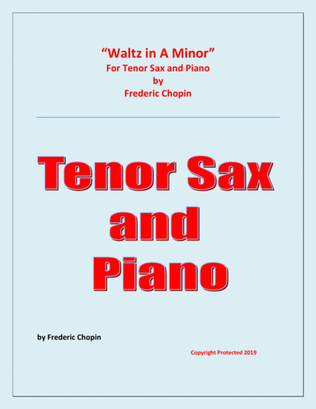 Book cover for Waltz in A Minor (Chopin) - Tenor Saxophone and Piano - Chamber music