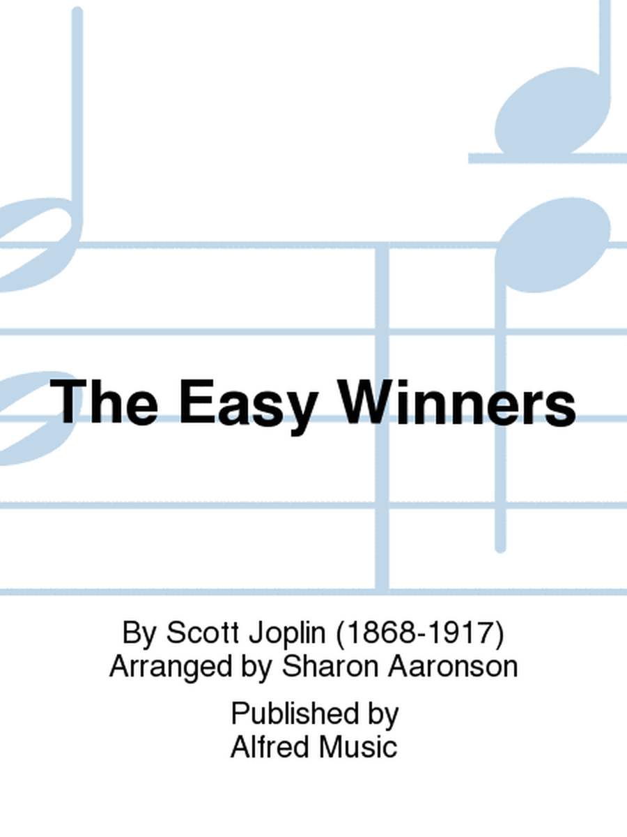 The Easy Winners