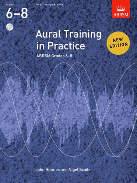 Aural Training in Practice Book 3 - Grades 6-8