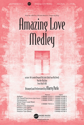 Book cover for Amazing Love Medley - Anthem