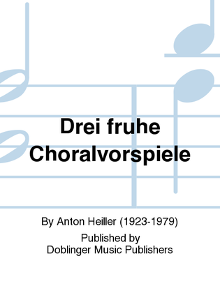 Book cover for Drei fruhe Choralvorspiele