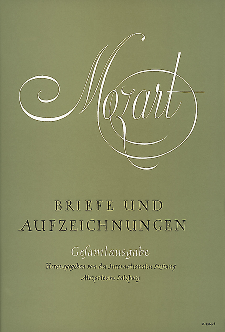 Mozart - Briefe und Aufzeichnungen, Band 1-7