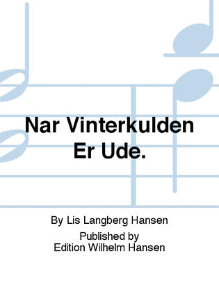 Book cover for Når Vinterkulden Er Ude.