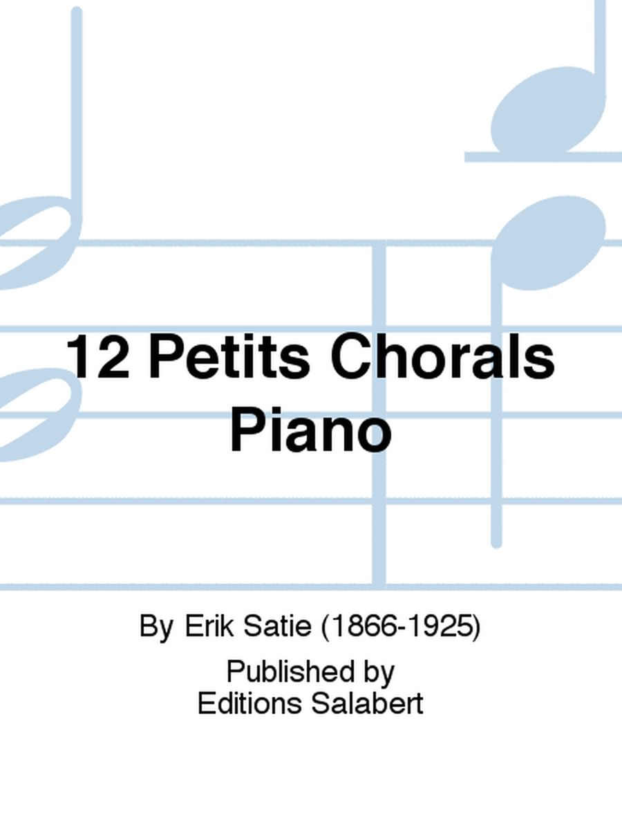 12 Petits Chorals Piano