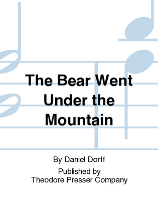 Book cover for The Bear Went Under The Mountain