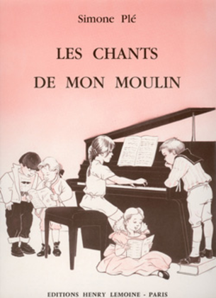 Book cover for Chants De Mon Moulin