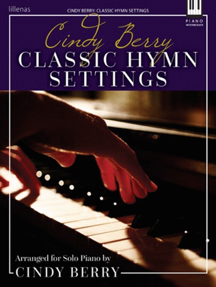 Cindy Berry: Classic Hymn Settings