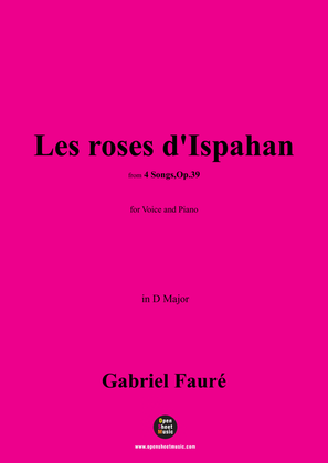 Book cover for G. Fauré-Les roses d'Ispahan(The roses of Ispahan),in D Major,Op.39 No.4