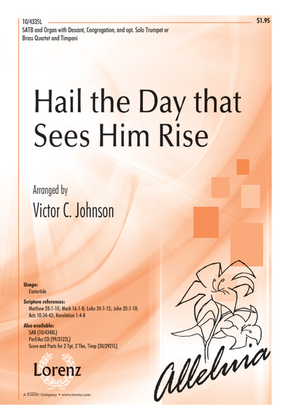 Book cover for Hail the Day that Sees Him Rise
