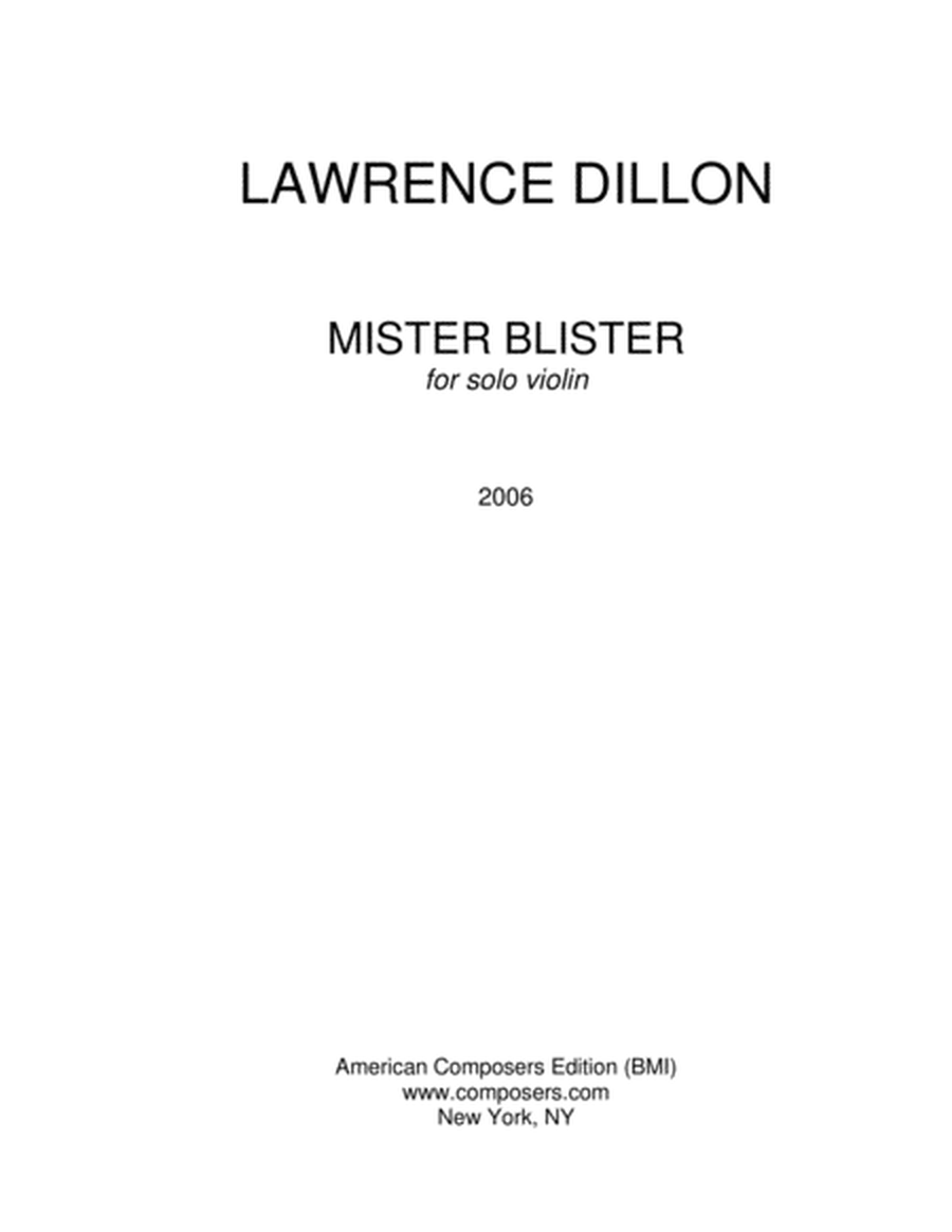 [Dillon] Mister Blister