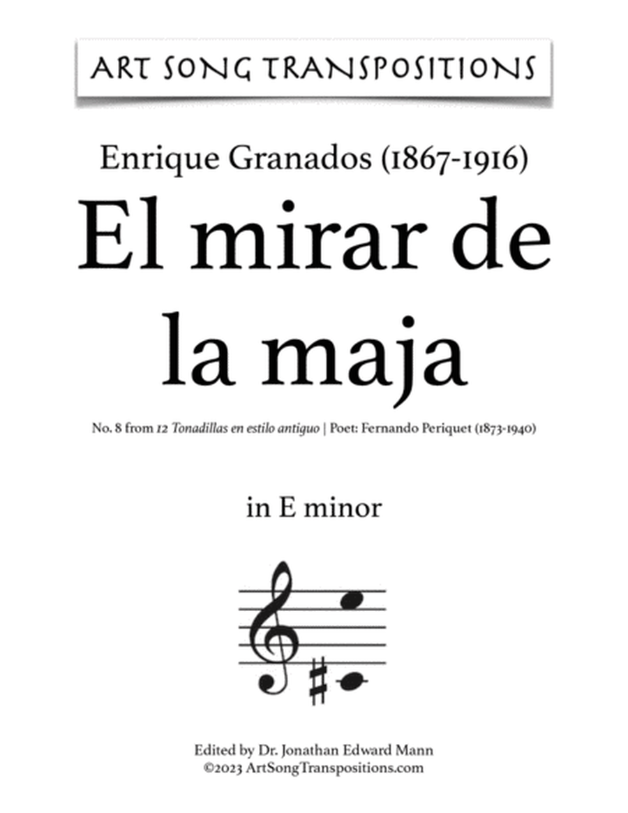 GRANADOS: El mirar de la maja (transposed to F minor, E minor, and E-flat minor)