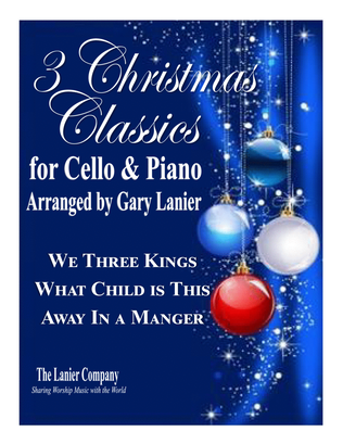 Book cover for 3 CHRISTMAS CLASSICS for CELLO & PIANO (Score/Parts Included)