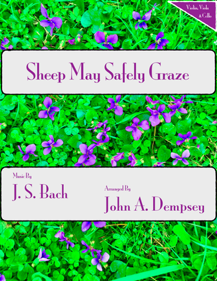 Book cover for Sheep May Safely Graze (Bach): String Trio for Violin, Viola and Cello