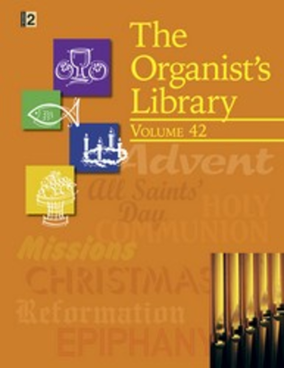 Book cover for The Organist's Library, Vol. 42