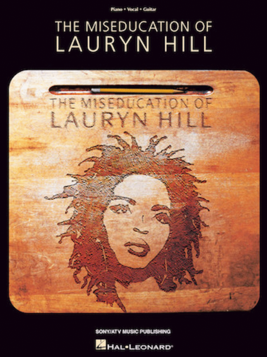 Lauryn Hill: The Miseducation Of Lauryn Hill