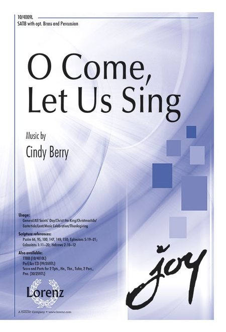 O Come, Let Us Sing