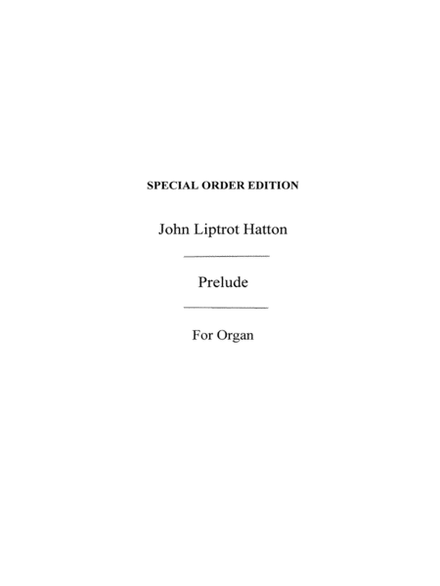 J. L. Hatton: Prelude For Organ