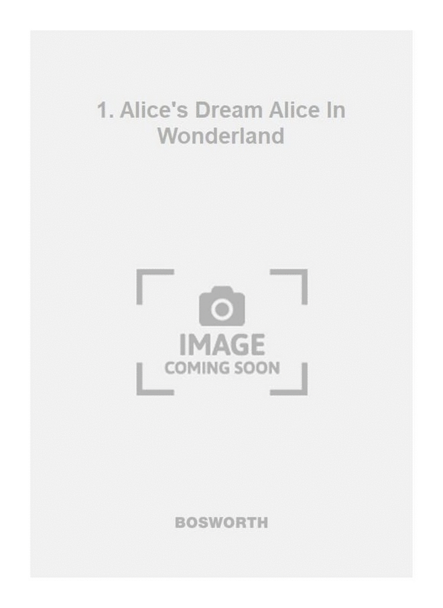 1. Alice's Dream Alice In Wonderland