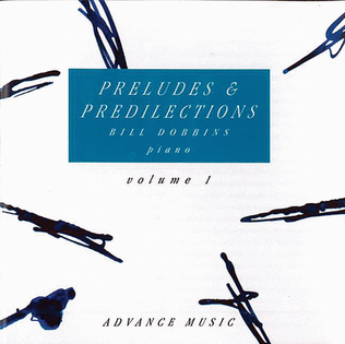 Preludes & Predilections, Volume 1