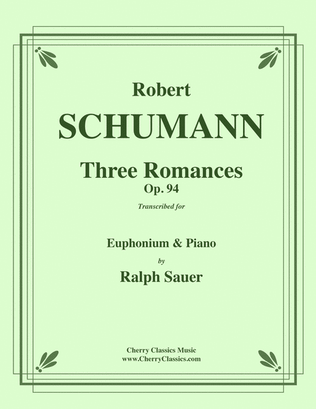 Three Romances for Euphonium and Piano, op. 94