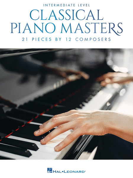 Classical Piano Masters - Intermediate Level