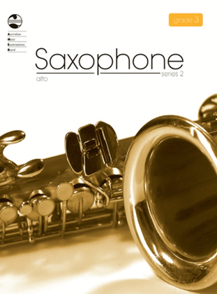 Book cover for Alto Saxophone Grade 3 Series 2 AMEB
