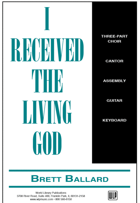 I Received the Living God