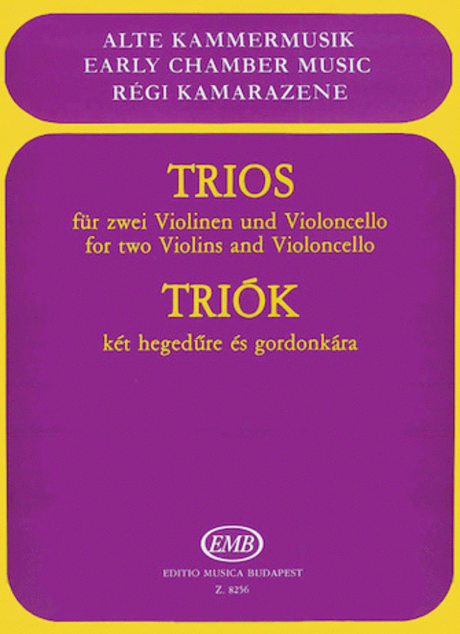 Trios for Two Violins and Violoncello