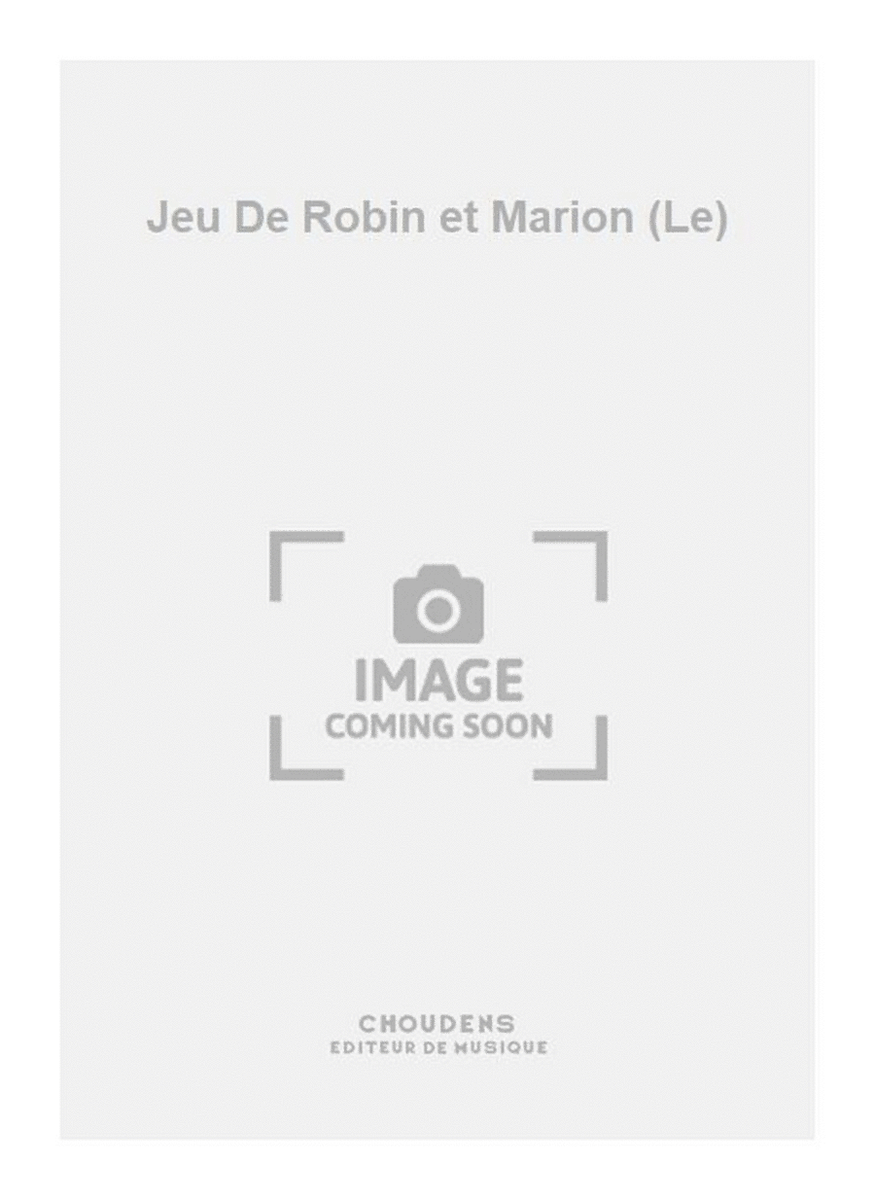 Jeu De Robin et Marion (Le)