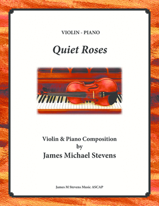 Book cover for Quiet Roses - Romantic Violin & Piano