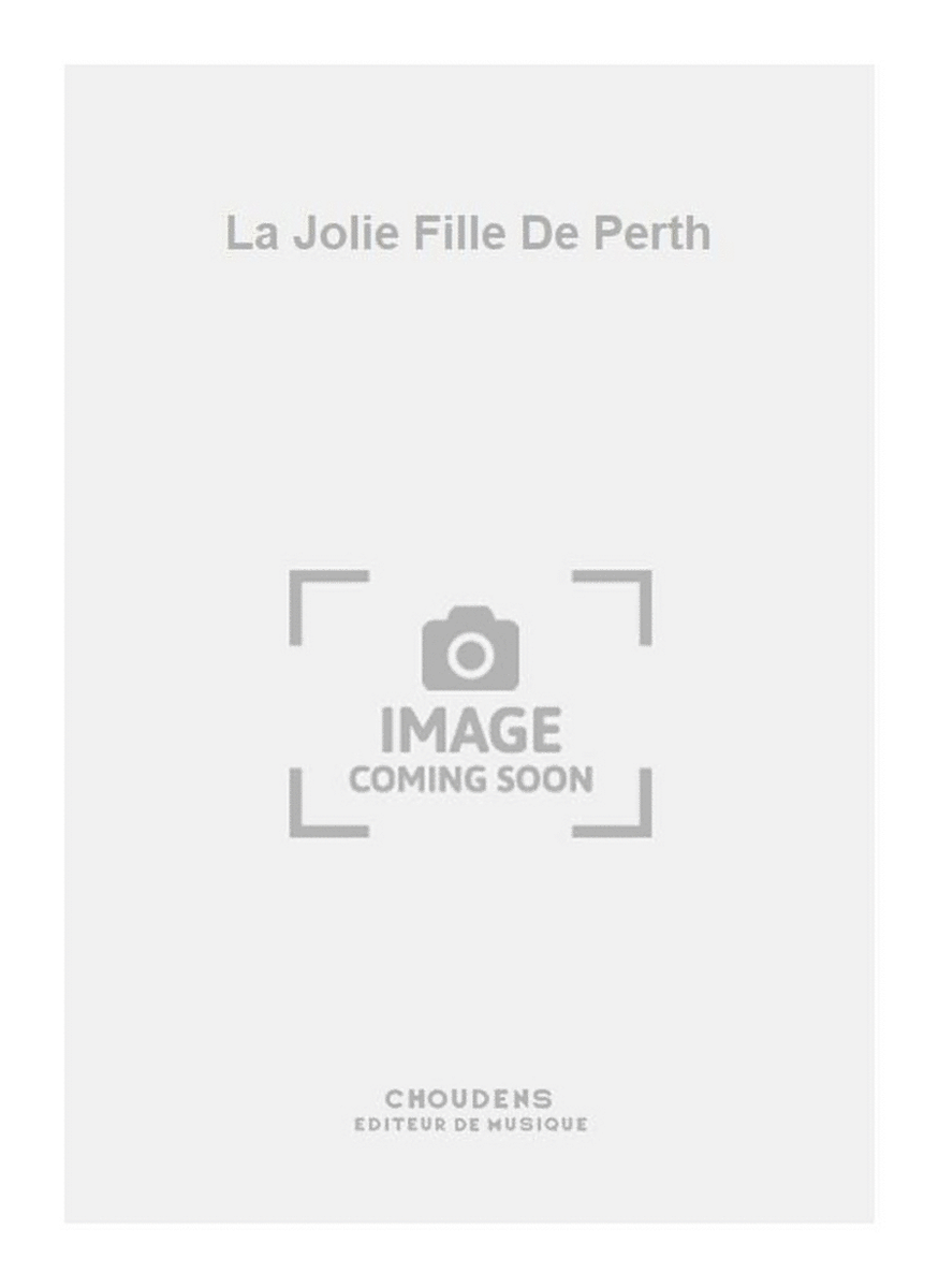 La Jolie Fille De Perth