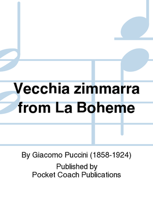 Book cover for Vecchia zimmarra from La Boheme