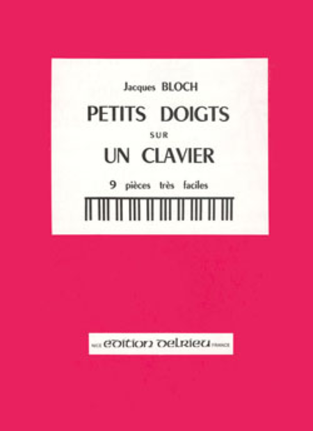 Petits doigts sur un clavier - Volume 1