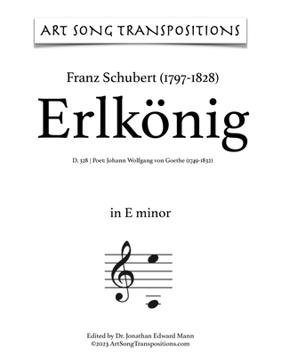 Book cover for SCHUBERT: Erlkönig, D. 328 (transposed to E minor, E-flat minor, and D minor)
