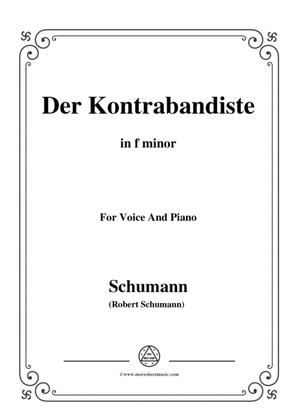 Book cover for Schumann-Der Kontrabandiste,in f minor,for Voice and Piano