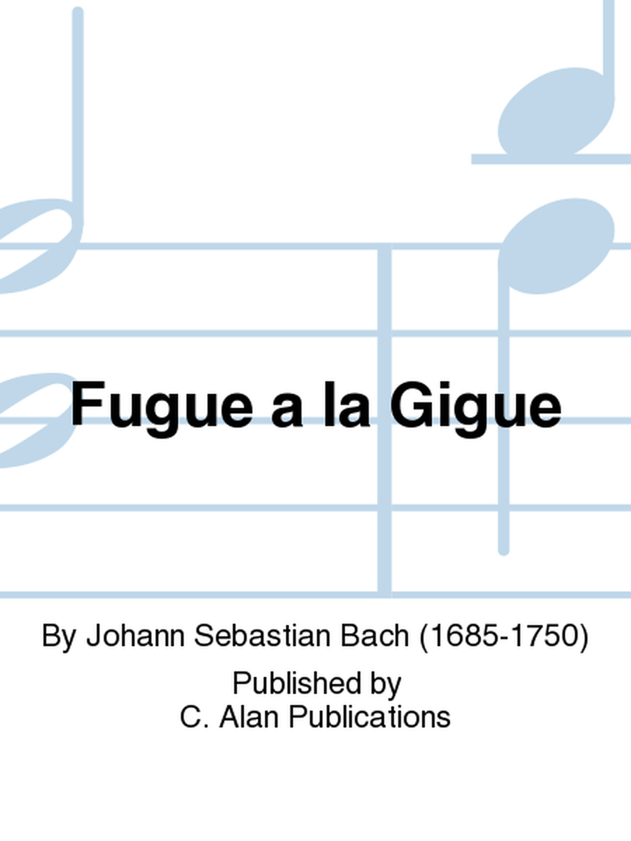 Fugue a la Gigue